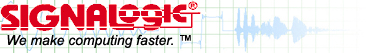 Signalogic logo, first registered in 1991.  Signalogic started in DSP (digital signal processing), an early area of processing where speed was crucial, 
and now offers products and services to make computing faster for a wide variety of applications.